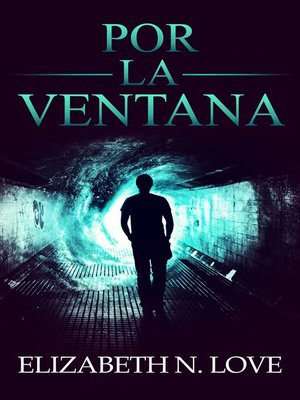 cover image of Por La Ventana